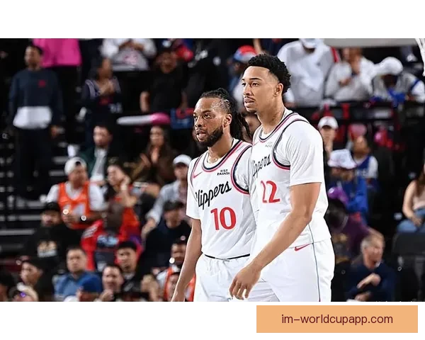 加兰出战十二场助快船九胜三负换阵后进攻效率显著提升